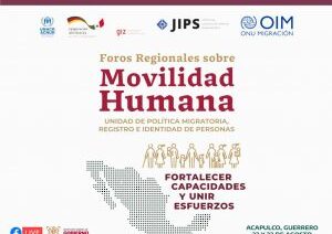 Guerrero es sede de los Foros Regionales de Movilidad Humana Centro-Sur